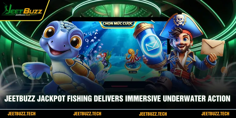 JeetBuzz Jackpot Fishing delivers immersive underwater action