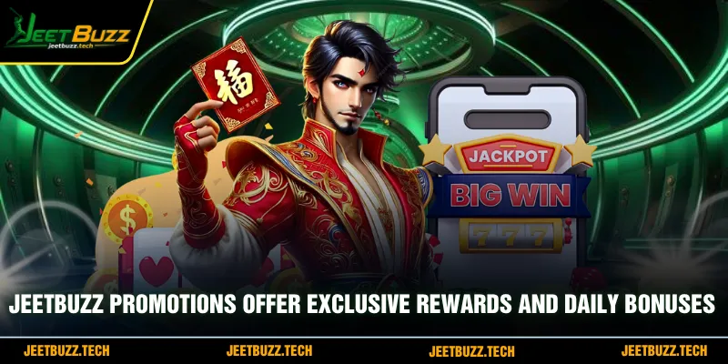 JeetBuzz promotions offer exclusive rewards and daily bonuses