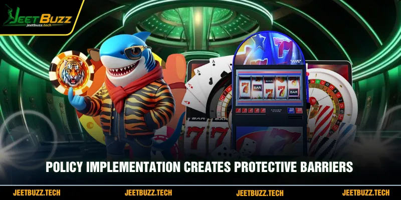 Policy implementation creates protective barriers